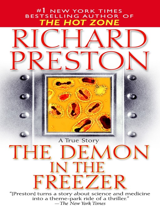 Title details for The Demon in the Freezer by Richard Preston - Wait list